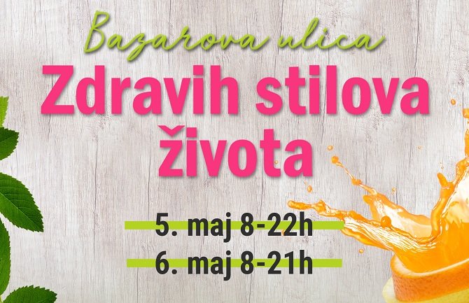 Bazarova ulica Zdravih stilova života za vikend