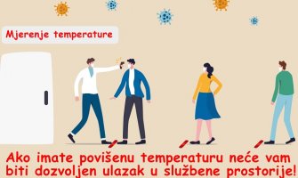 Na ulazu u službene prostorije mjeriće temperaturu, maske obavezne