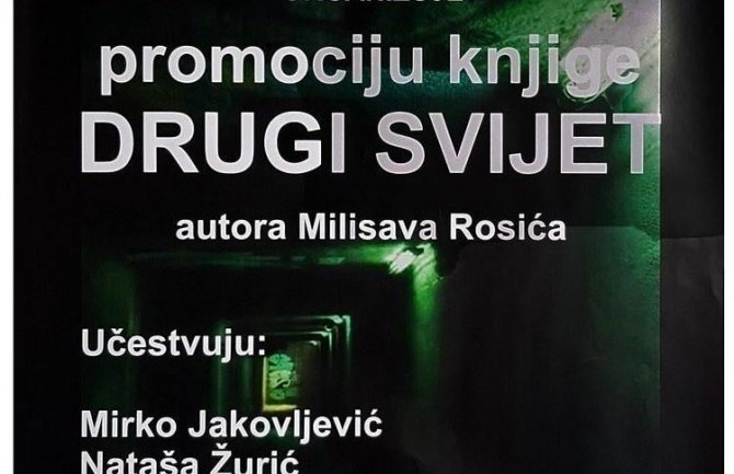 Rosić se zbirkom ¨Drugi svijet¨ sjutra predstavlja bjelopoljskoj publici