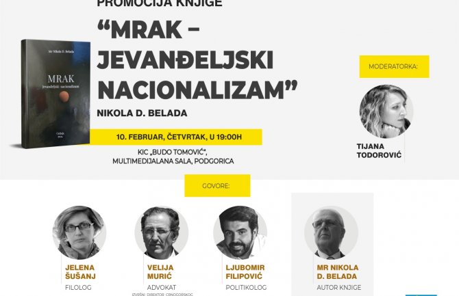 Promocija knjige “Mrak - jevanđeljski nacionalizam” u četvrtak