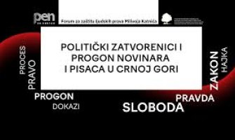 U srijedu međunarodna konferencija “Politički zatvorenici i progon novinara i pisaca u Crnoj Gori”